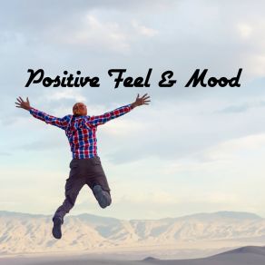 Download track Positive Mood Positive Music Universe