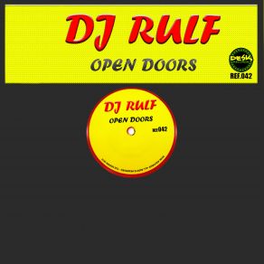 Download track Open Doors (Original Mix) DJ Rulf