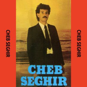 Download track Ya Rabi Cheb Seghir