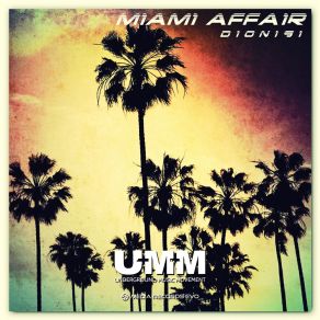 Download track Miami Affair Dionigi