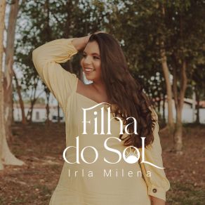 Download track Filha Do Sol Irla Milena