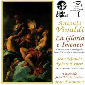 Download track 09 Cantate 'La Gloria E Imeneo' 1725, 11 Recitativo Gloria Et Imeneo Et 12 Aria Imeneo Antonio Vivaldi