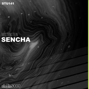 Download track Sencha (Original Mix) Weltenstein