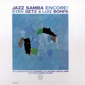 Download track Samba De Duas Notas (Two Note Samba) Luiz Bonfá, Stan Getz