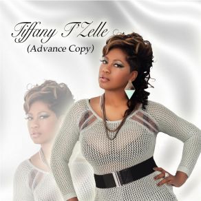 Download track 1way 2heaven Tiffany T'ZellePenthouse, Priceless C, O Interscope Records Twelve20 Music Group