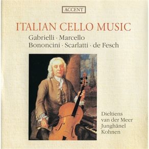 Download track 28. Willem De Fesch - Sonata A-Moll Op. 13 No. 6 For Violoncello B. C. - I. Larghetto Richte Van Der Meer, Roel Dieltiens
