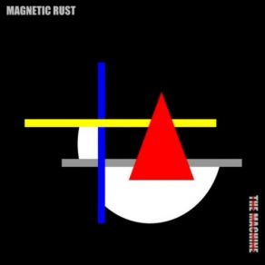 Download track Bad Progress Magnetic Rust