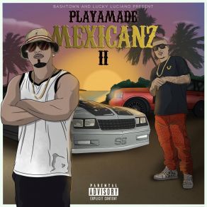 Download track Playamade Mexican Lucky LucianoSimes Carter