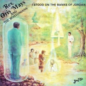 Download track Robed In White Velvet The Bostonians, Rev. Oris Mays