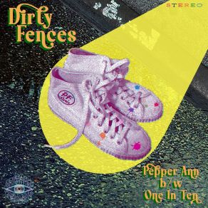 Download track One In Ten Dirty Fences