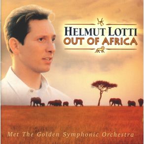 Download track Circle Of Life Helmut Lotti, Golden Symphonic Orchestra