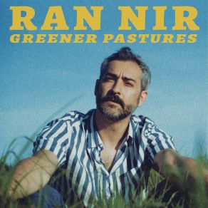 Download track Greener Pastures (Alt Version) Ran Nir