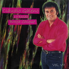 Download track Não Quero Lhe Perder Claudio Galeno E Banda Brega Chique