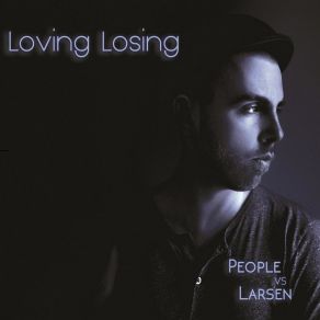 Download track There's A Limit To Your Love Larsen, The People