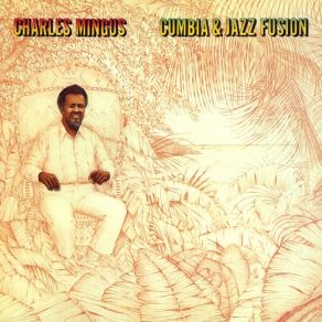 Download track Cumbia & Jazz Fusion Charles Mingus