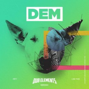 Download track Like This Dub Elements