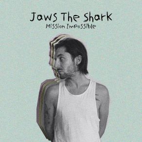 Download track Mission Impossible Jaws The Shark