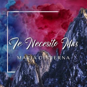 Download track Todo Lo Que Tengo Es Tuyo Maria Cisterna
