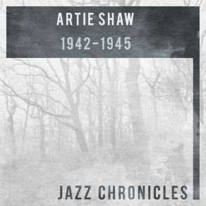 Download track Time On My Hands (Live) Artie Shaw And His Orchestra