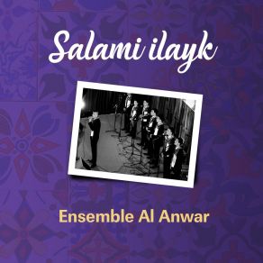 Download track Ahwa Rassoul Ensemble Al Anwar