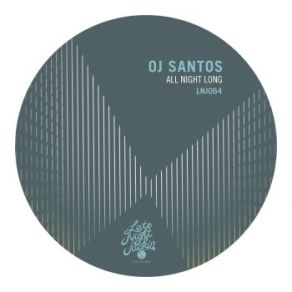 Download track All Night Long (Sounderson Remix) Oj Santos