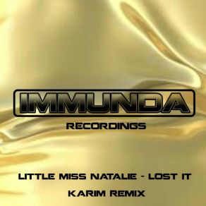 Download track Lost It (Original Mix) Little Miss Natalie