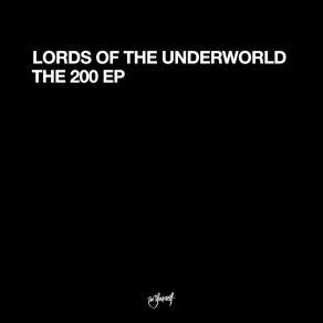 Download track Is Everybody Ready (Long Version) Lords Of The Underworld