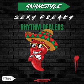 Download track Sexy Freaky (Extended Mix) Anamstyle