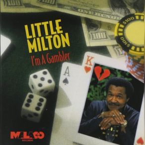 Download track Like A Rooster Or A Hen Little Milton