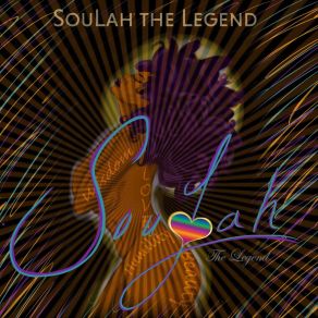 Download track Soulah The Legend Soulah The Legend