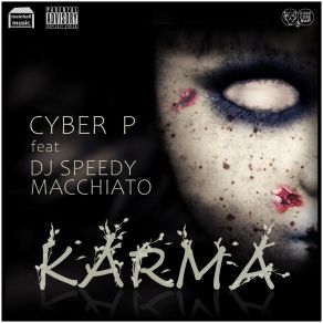 Download track Karma Cyber PDJ Speedy Macchiato