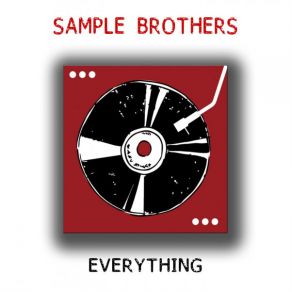 Download track Everything (Instrumental) Sample BrothersΟΡΓΑΝΙΚΟ