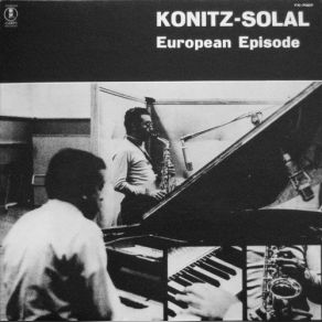 Download track Duet For Saxophone And Drums, And Piano Lee Konitz, Martial Solal