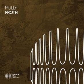 Download track Froth Mully