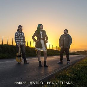 Download track Véio Bruno Hard Blues Trio