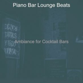 Download track Mysterious Ambiance For Classy Bars Bar Lounge Beats