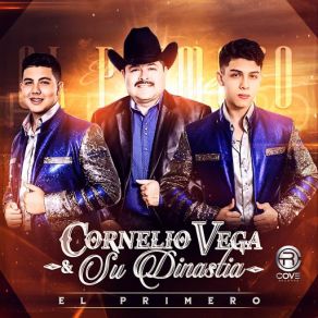 Download track Te Pido Cornelio Vega, Su Dinastia