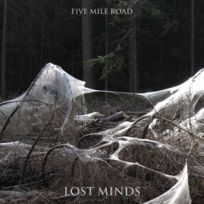 Download track Lost Minds Five Mile Road