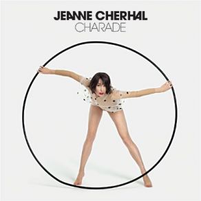 Download track J'Ai Pas Peur Jeanne Cherhal