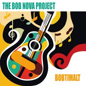 Download track A Road To Nowhere The Bob Nova Project