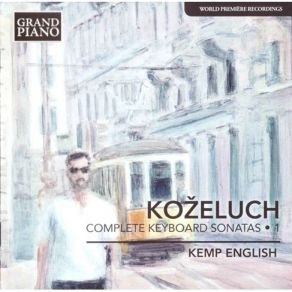 Download track 01 - Piano Sonata In G Minor, Op. 35 No. 3, P. XII34 - I. Largo-Allegro Agitato Leopold Koželuh