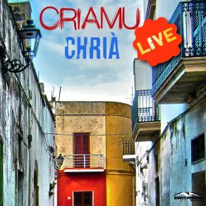 Download track Na Na Na Bellu L'amore E Ci Lu Sape Fa' (Live) Criamu