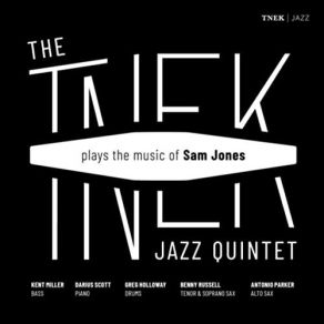 Download track Del Sasser The Tnek Jazz Quintet