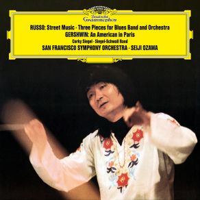 Download track 2nd Part Seiji Ozawa, San Francisco Symphony Orchestra, The Siegel - Schwall Band, Corky Siegel