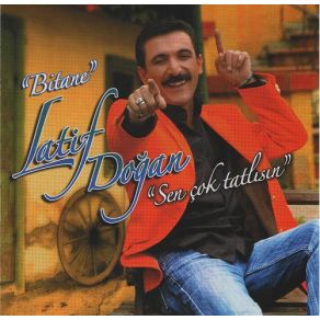 Download track Sen Çok Tatlısın Latif Doğan