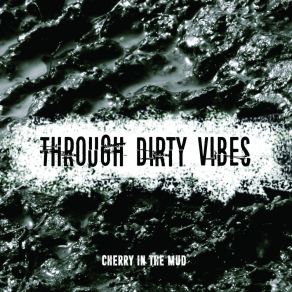 Download track Rain (Felt Like Rain) (Bonus Track) Cherry In The Mud