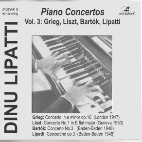 Download track Piano Concerto No. 1 In E-Flat Major, S. 124: IV. Allegro Marziale Animato (Live) Dinu Lipatti