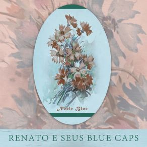 Download track Ford De Bigode Renato E Seus Blue Caps