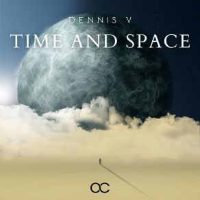 Download track Time And Space (Radio Edit) Dennis V