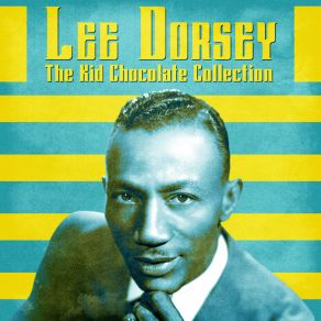 Download track Eenie-Meenie-Minee-Mo (Remastered) Lee Dorsey